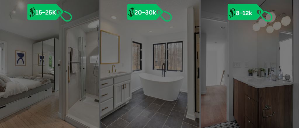 Three bathroom renovation images showing an ensuite, a main bathroom, and a powder room, each overlaid with a price tag indicating typical renovation costs.